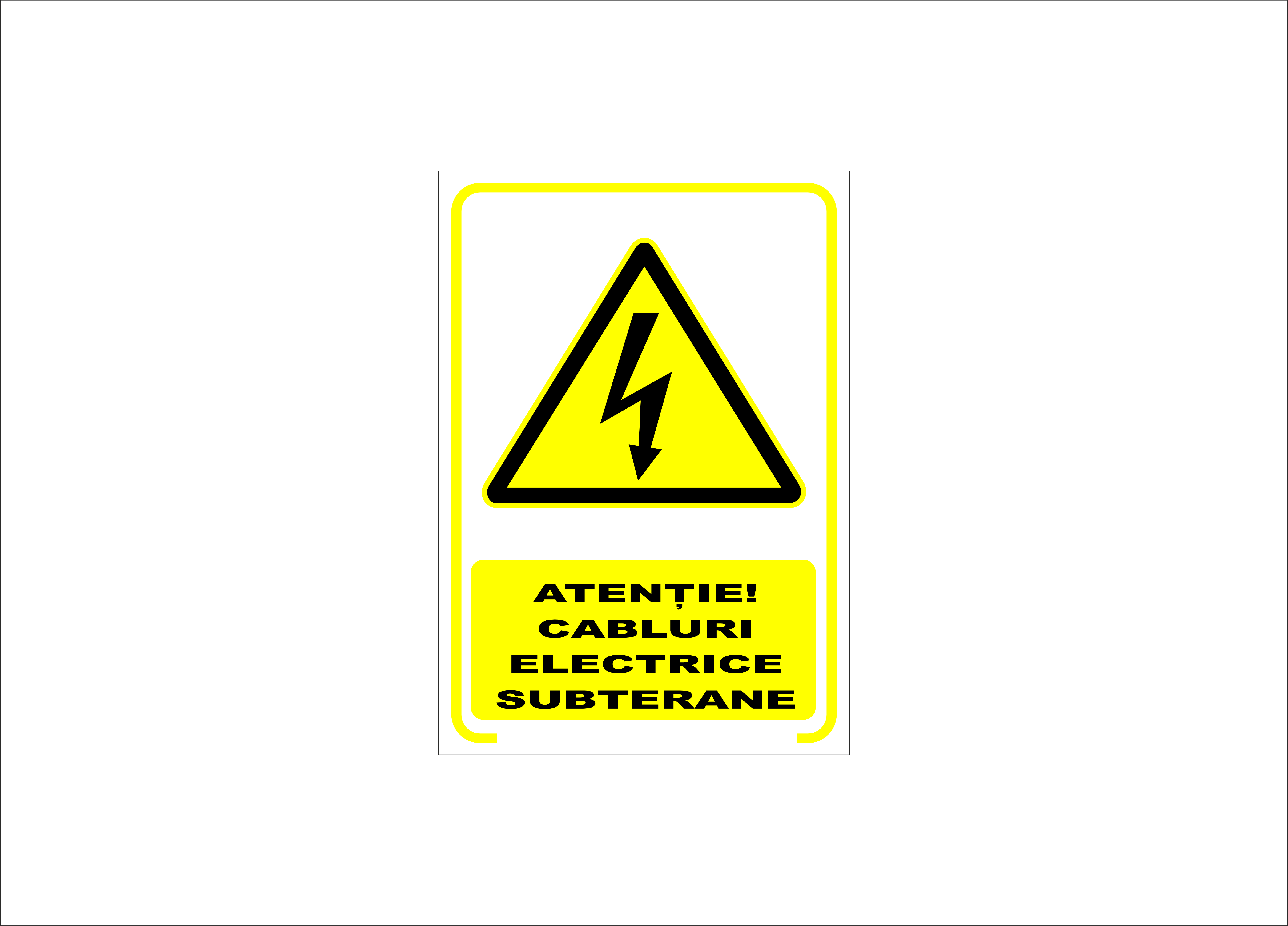 ATENȚIE CABLURI ELECTRICE SUBTERANE