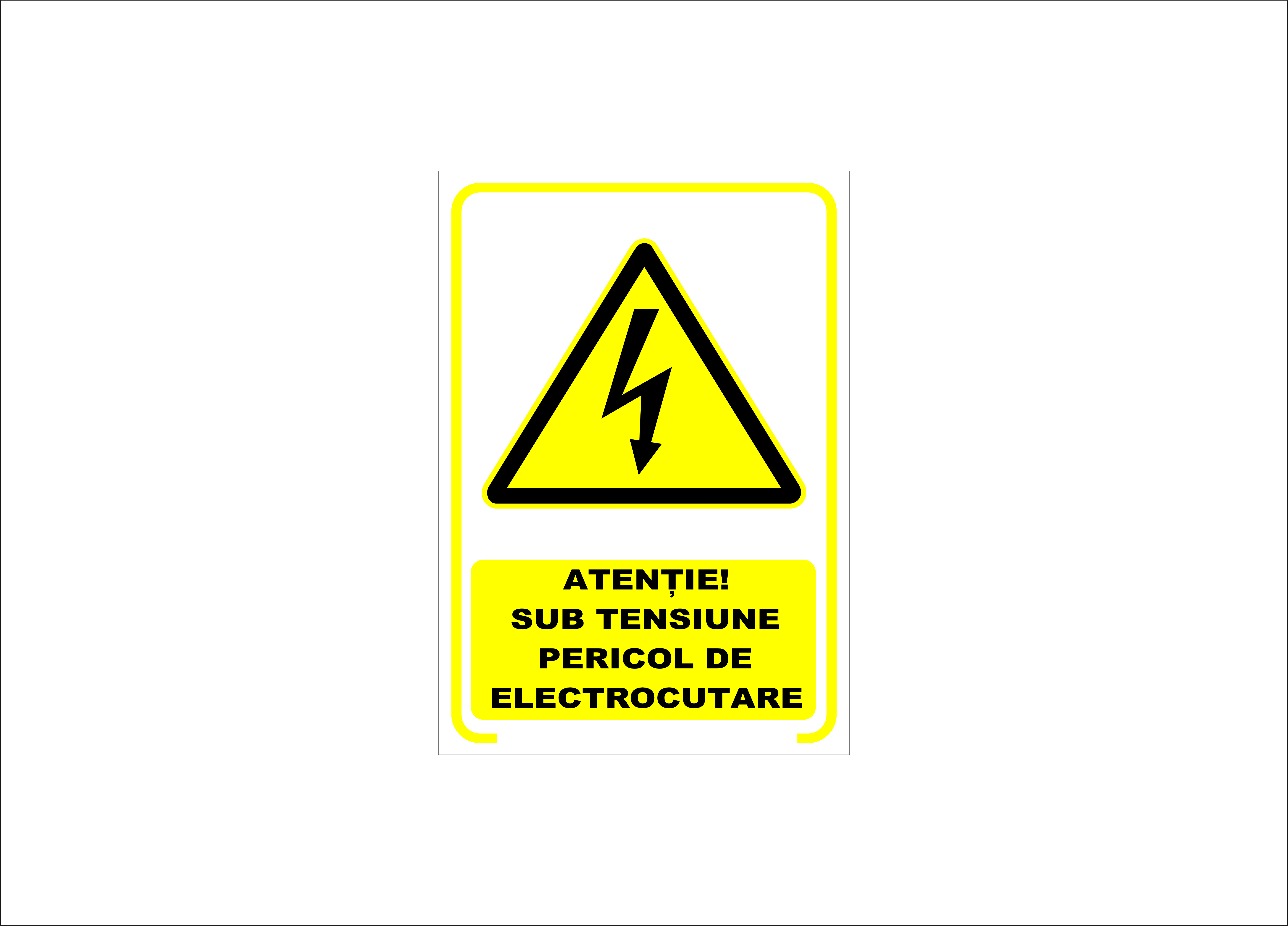 ATENȚIE SUB TENSIUNE PERICOL DE ELECTROCUTARE