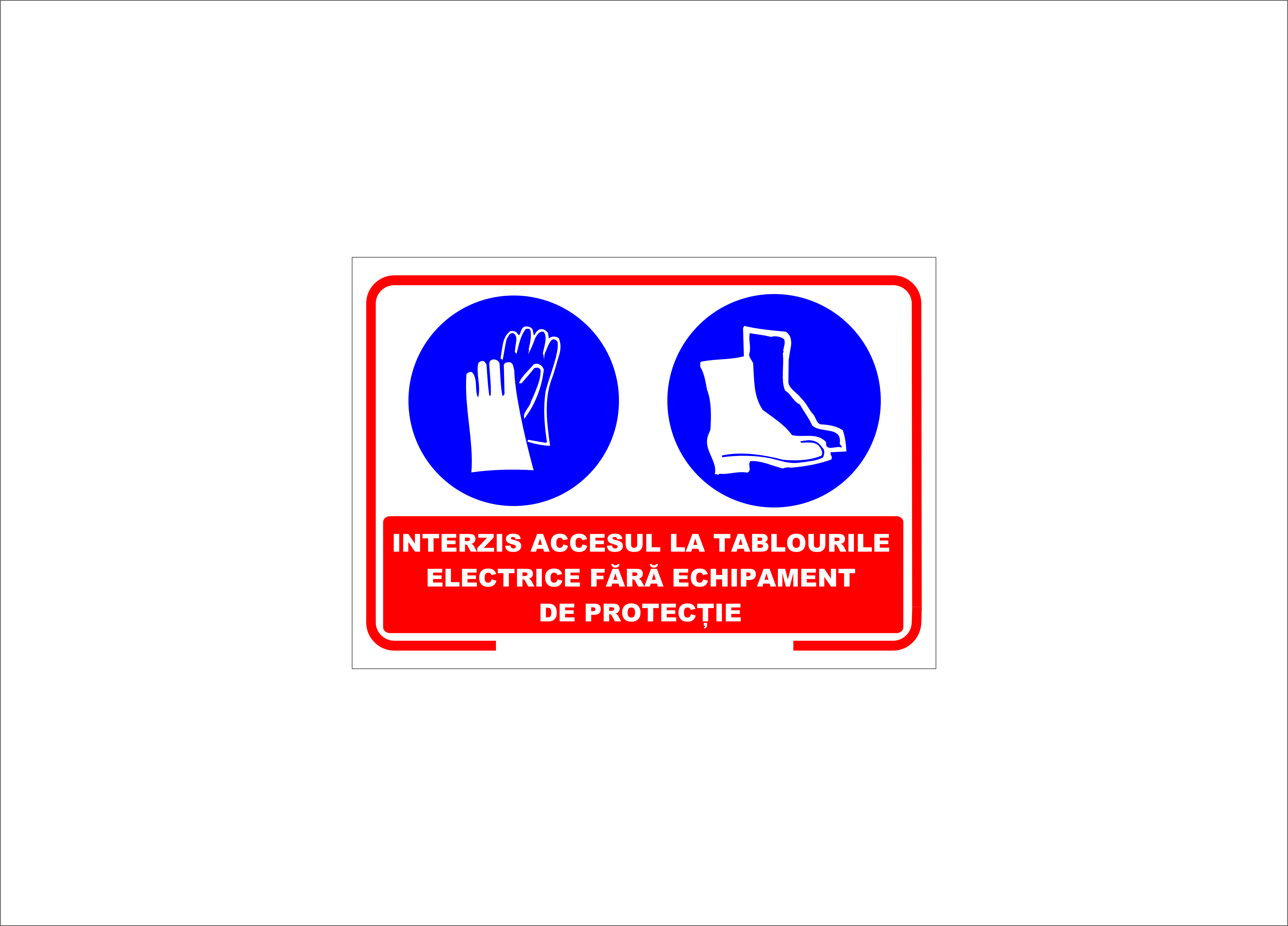 INTERZIS ACCESUL LA TABLOURILE ELECTRICE FARA ECHIPAMENT