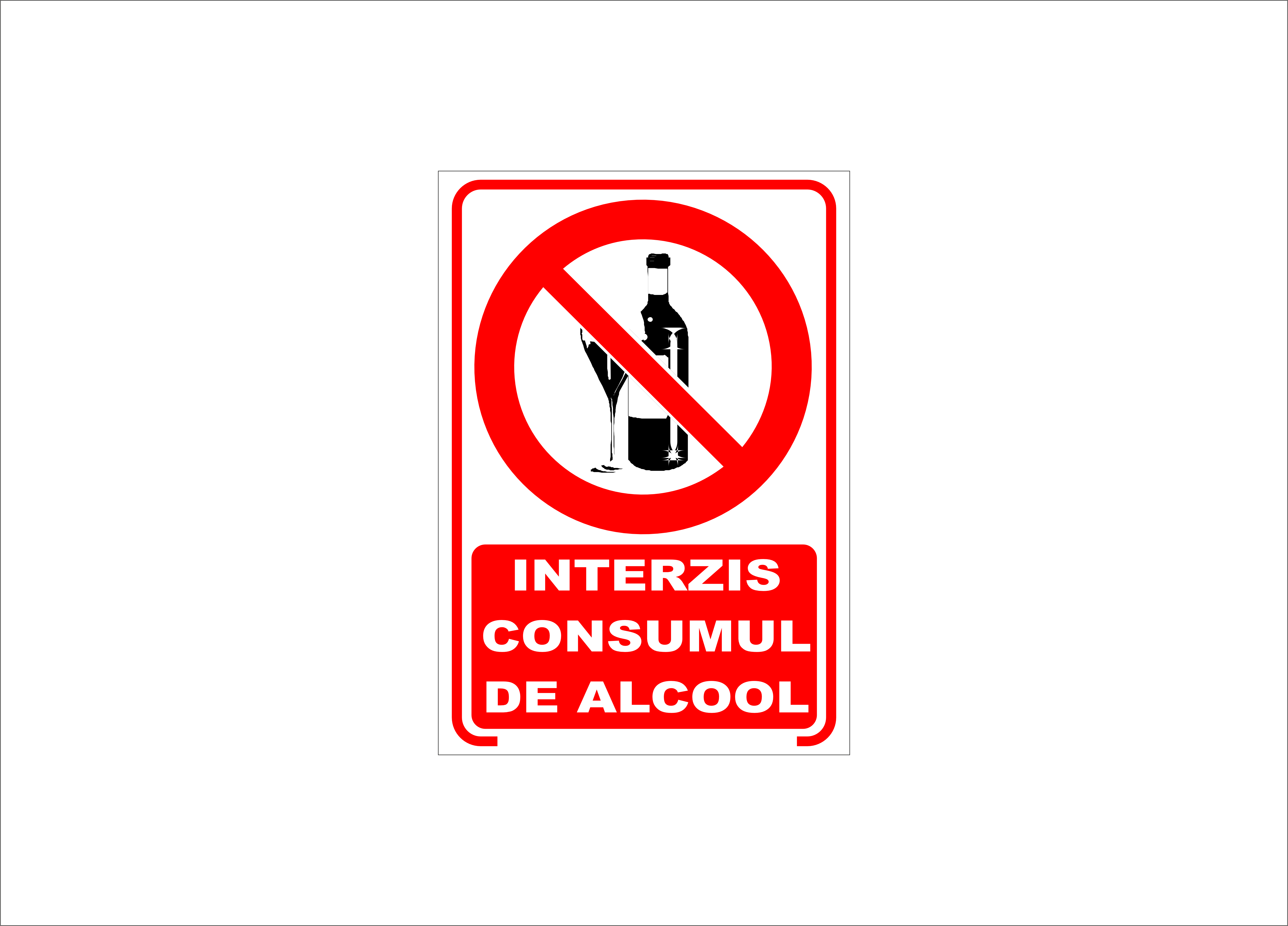 INTERZIS CONSUMUL DE ALCOOL