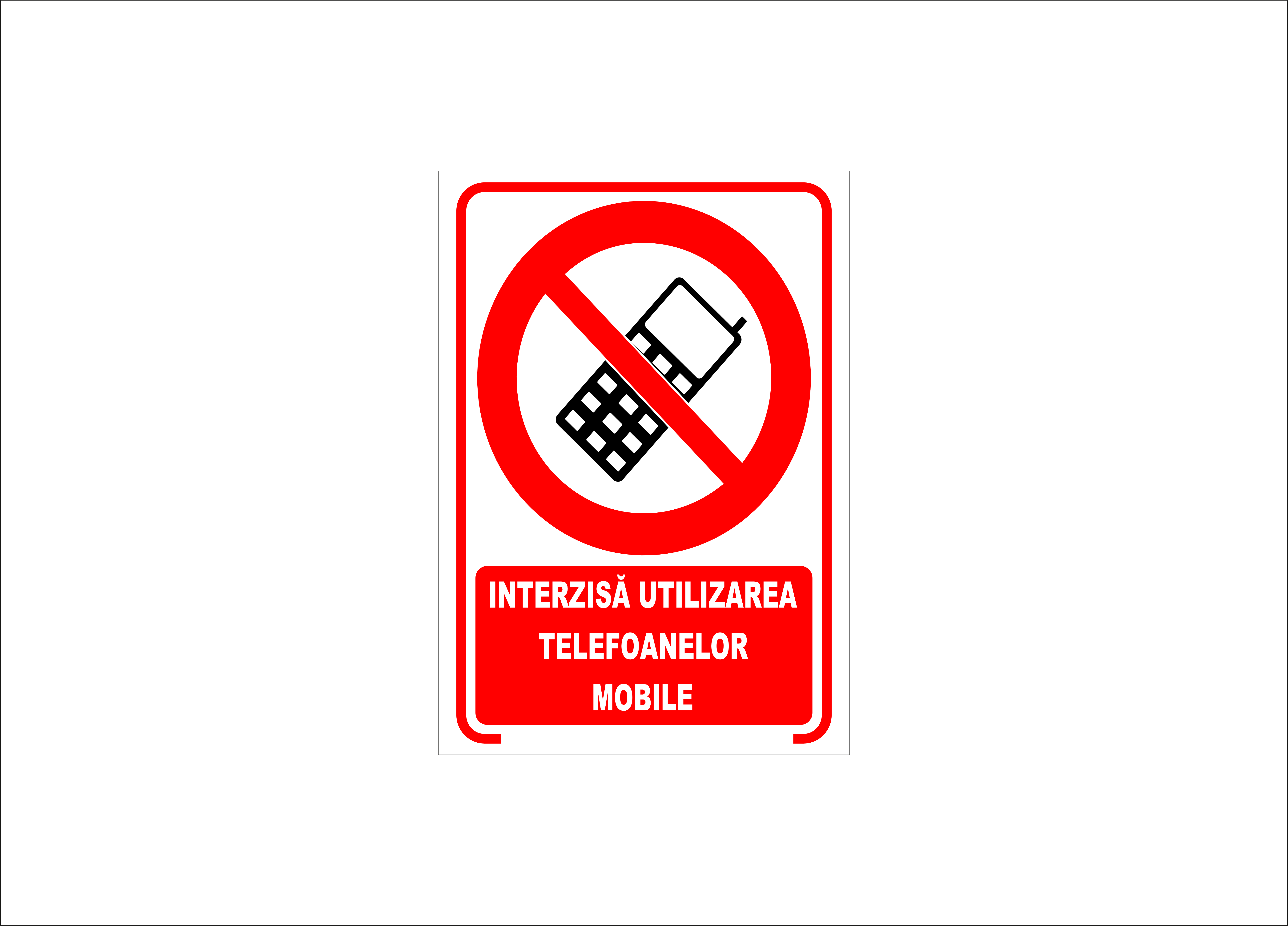 INTERZISA UTILIZAREA TELEFOANELOR MOBILE