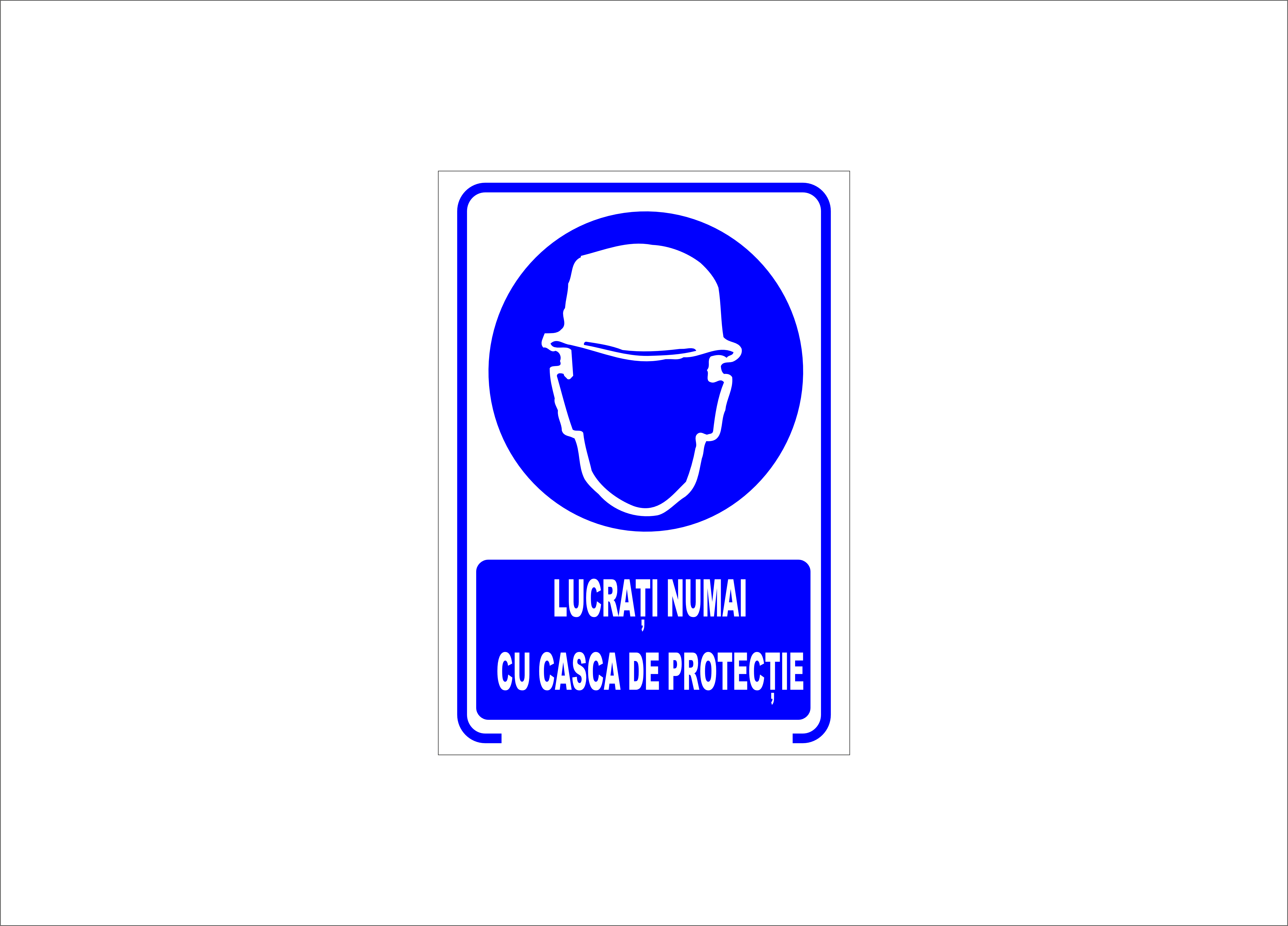 LUCRATI NUMAI CU CASCA DE PROTECTIE