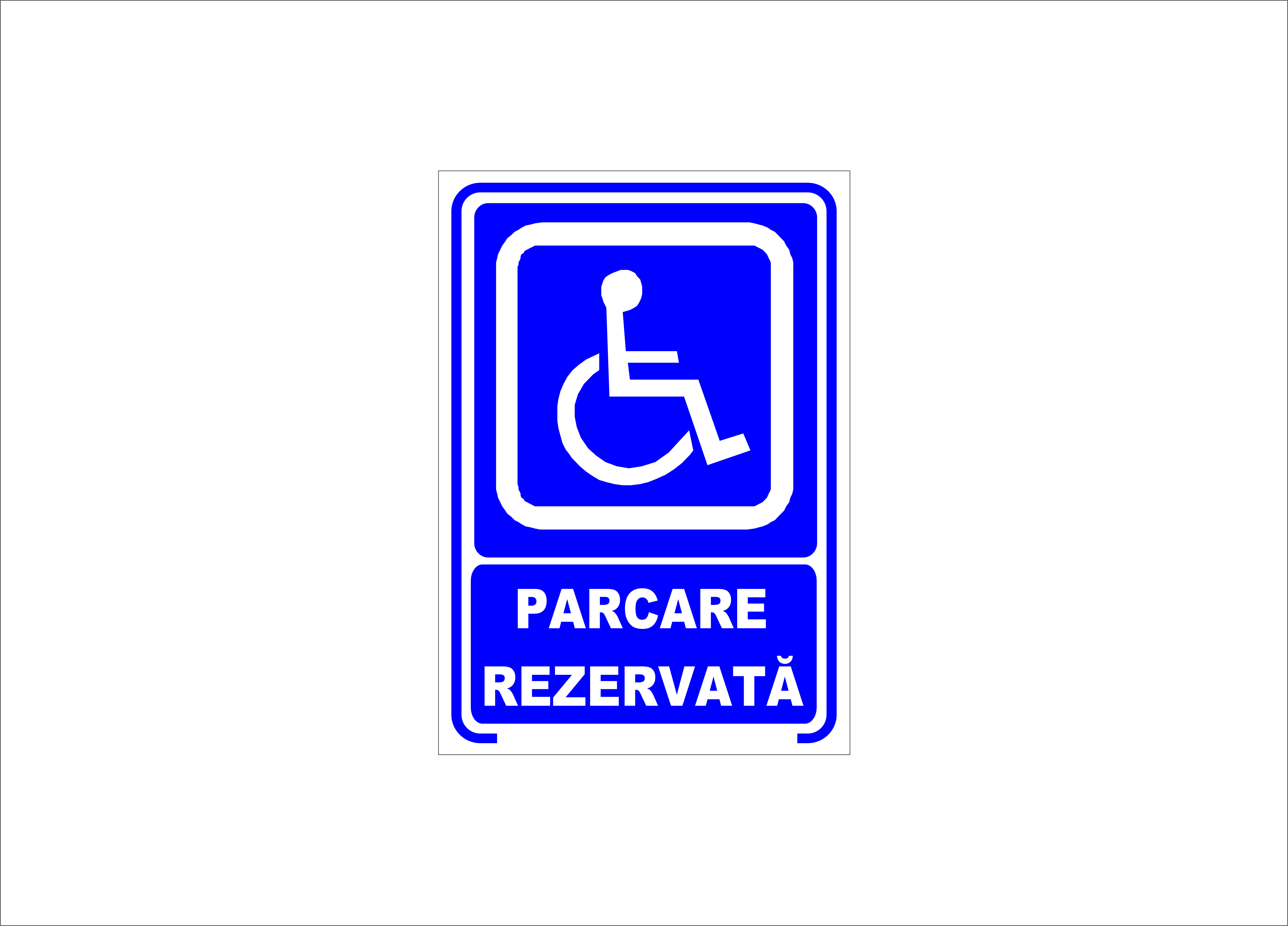 PARCARE REZERVATA PERSOANELOR CU DIZABILITATI