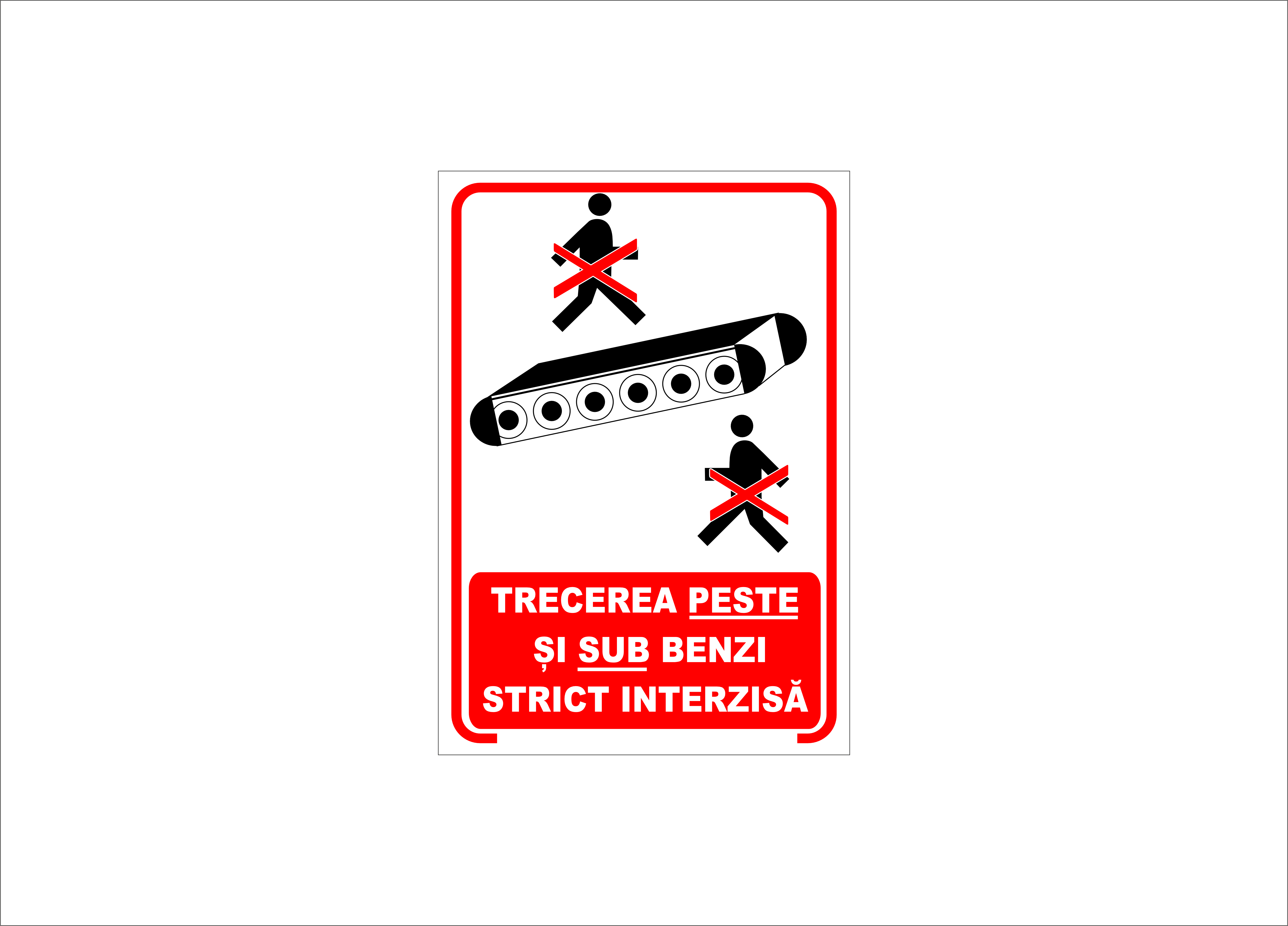 TRECEREA PESTE SI SUB BENZI STRICT INTERZISA
